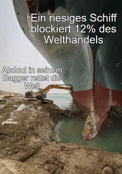 Bagger gräbt Suez-Kanal-Schiff aus meme #2